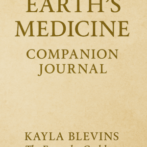 Earth’s Medicine Companion Journal cover by Kayla Blevins – The Empathy Goddess